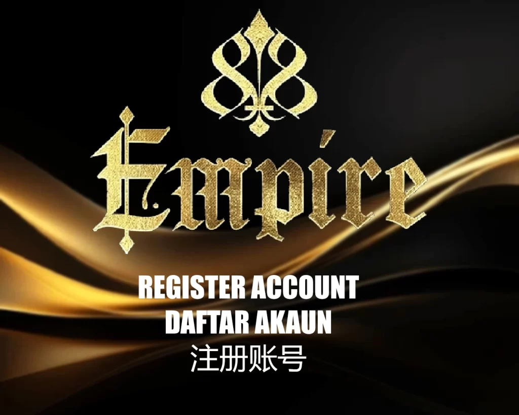 Empire88_Account_Registration_Guide